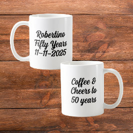Funny Coffee Cheers 50 Jahre 50. Geburtstag Kaffeetasse