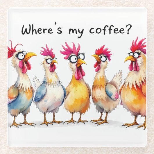 Funny Coffee/Chickens Glasuntersetzer (Vorderseite)