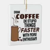 Funny Coffee Christmas Ornament (Rechts)