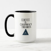 Funny Coffee & Conspiracy Theorien Tasse (Links)