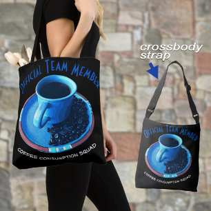 Funny Coffee Consumption Squad Typografie Custom Tasche