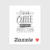 Funny Coffee Custom Cut Vinyl Sticker (Blatt)