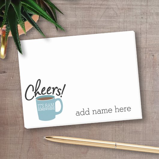 Funny Coffee Drinker - Cheers Irgendwo um 8 Uhr mo Post-it Klebezettel