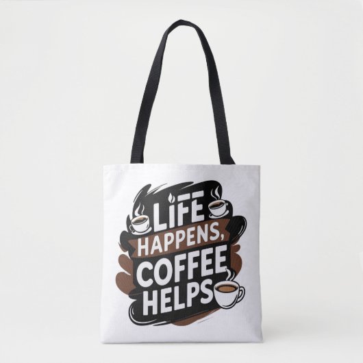Funny Coffee Geschenktasche - Das Leben passiert K Tasche (Vorderseite)