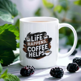 Funny Coffee Geschenkte Tasse - Das Leben macht Ka