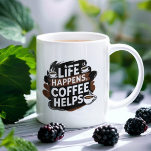 Funny Coffee Geschenkte Tasse - Das Leben macht Ka