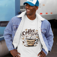 Funny Coffee Gied Shirt - Kaffee erstes Zitat