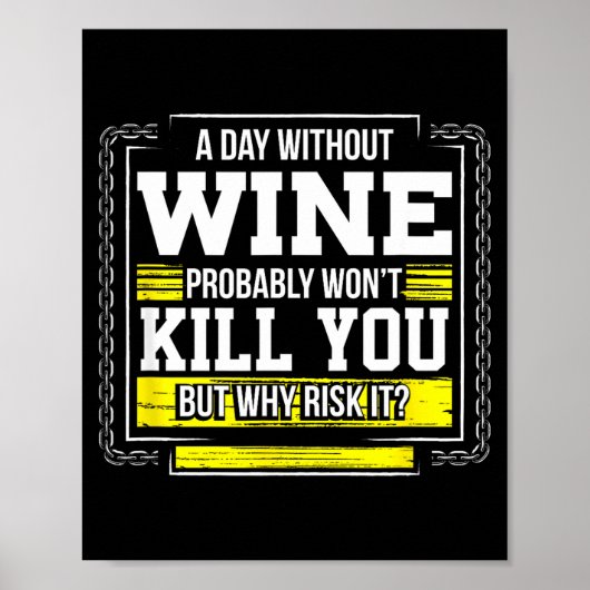 Funny Coffee Gift - Day Without Coffee Wine Kill Y Poster (Vorne)