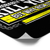 Funny Coffee Gift - Day Without Coffee Won't Kill Poster (Ecke)