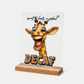 Funny coffee joke decaf giraffe word art acrylschild (Winkel)