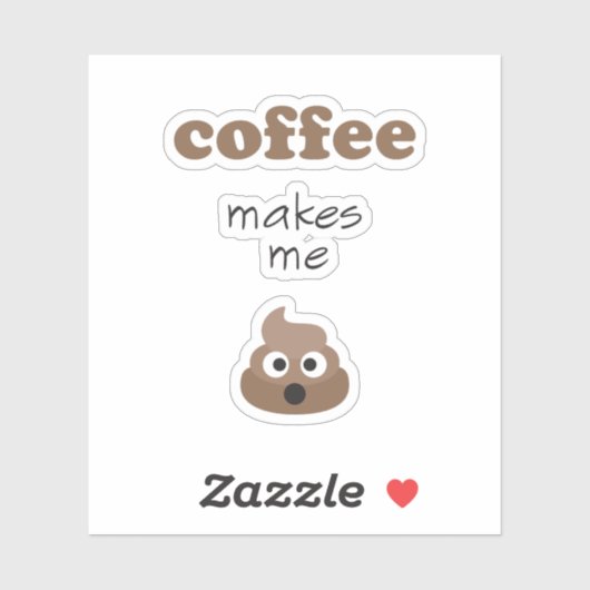 Funny coffee kacke mich zum Emoji-Satz Aufkleber (Blatt)