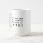 Funny Coffee Lover Humour Phrase Kaffeetasse (Vorderseite Links)