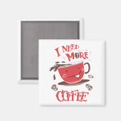 Funny Coffee Lover Koffein Addict Stress Angst Magnet (Vorderseite/Rückseite)