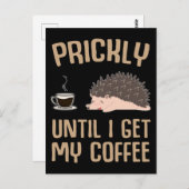 Funny Coffee Lover Sarcasm Igel Lover Postkarte (Vorne/Hinten)