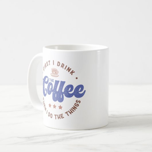 Funny Coffee Lover Sprichwort Kaffeetasse (Vorderseite Links)