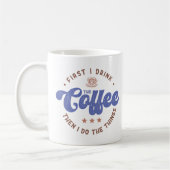 Funny Coffee Lover Sprichwort Kaffeetasse (Links)