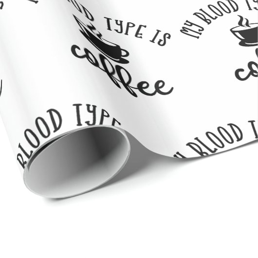 Funny Coffee Lovers Design. Mein Bluttyp ist Kaffe Geschenkpapier (Rolleneckpunkt)