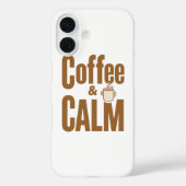 Funny Coffee Lover's Zen Quote Case-Mate iPhone Hülle (Rückseite)
