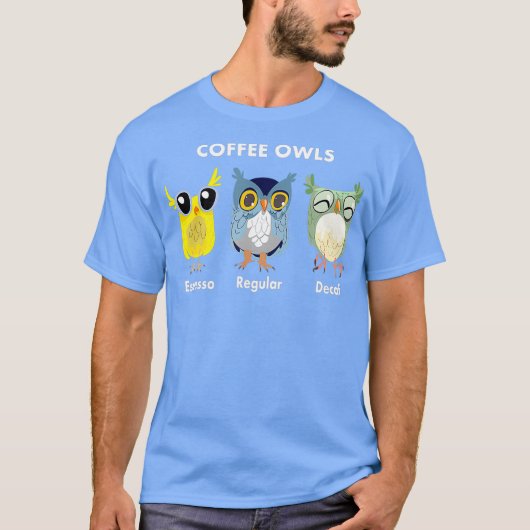 Funny Coffee Owls - Decaf - Regular - Espresso T-Shirt (Vorderseite)
