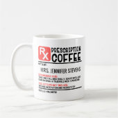 Funny Coffee Prescription Personalisiert Name Kaffeetasse (Links)