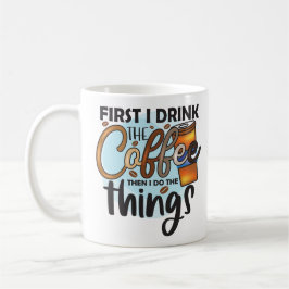 Funny Coffee Quote Typografie Kaffeetasse