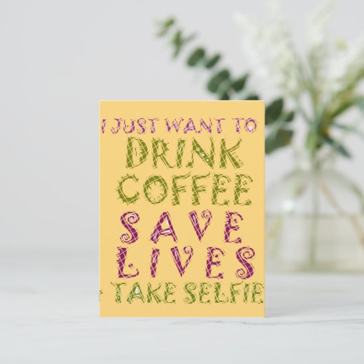 Funny Coffee Selfquote Design Postkarte (Stehend Vorderseite)