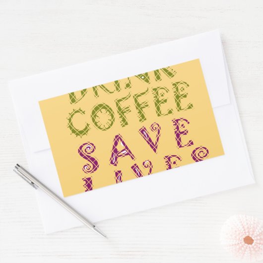 Funny Coffee Selfquote Design Rechteckiger Aufkleber (Umschlag)