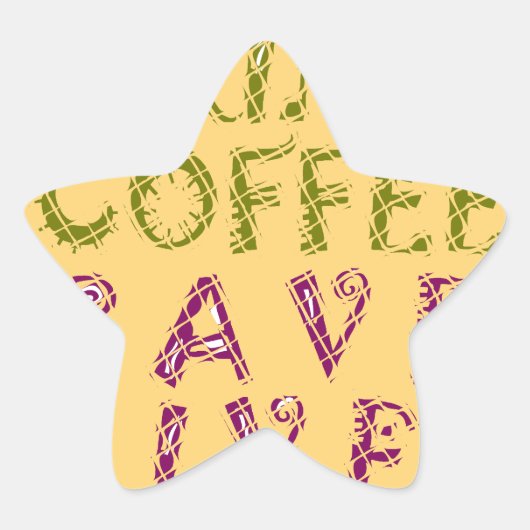 Funny Coffee Selfquote Design Stern-Aufkleber (Vorderseite)