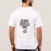 Funny Coffee Sloth T - Shirt | Mein Geist Tier ist (Rückseite)