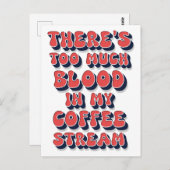 Funny Coffee Spaß Retro Pop Kultur Text Sprichwort Postkarte (Vorne/Hinten)