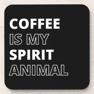 Funny Coffee Spirit Animal Zitat Getränkeuntersetzer