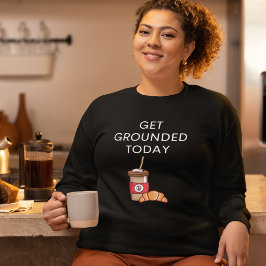 Funny Coffee Sweatshirt