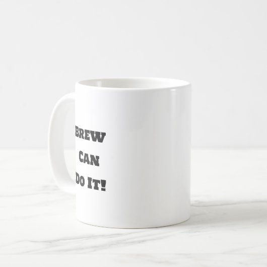 Funny Coffee Tasse - Brew Motivation (Vorderseite Links)