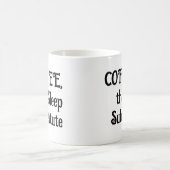 Funny Coffee Tasse Der Schlafersatz (Mittel)