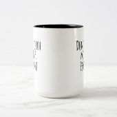 Funny coffee Tasse-Dont Touch meine Becher Bauer Zweifarbige Tasse (Mittel)