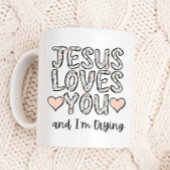 Funny Coffee Tasse, Jesus Lieben Sie und ich versu Kaffeetasse