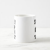 Funny coffee Tasse - Lächeln Sie, dass Sie auf der (Mittel)