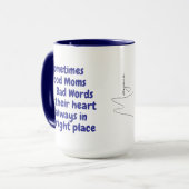 Funny Coffee Tasse Manchmal sagen gute Mamas schle (Vorderseite Links)