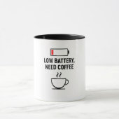 Funny Coffee Tasse - Niedrige Batterie, Kaffee ben (Zentrum)