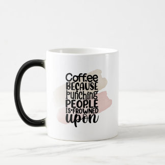 Funny Coffee Tasse - Sarcastic Quote Gift für Erwa