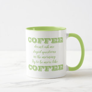 Funny Coffee Tasse Sei mehr wie Kaffee