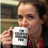 Funny Coffee Tasse: SILENT JUDGING YOU Kaffeetasse