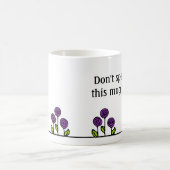 Funny Coffee Tasse - Sprich nicht bis leer (Mittel)