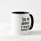 Funny Coffee Tasse - unbeaufsichtigtes Zitat (VorderseiteRechts)
