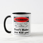 Funny Coffee Tasse Warning (Links)