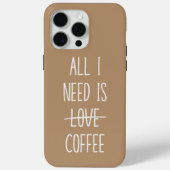 Funny Coffee Zitat Einfach Minimalistisch Case-Mate iPhone Hülle (Rückseite)