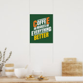 Funny Coffee Zitat Poster (Küche)