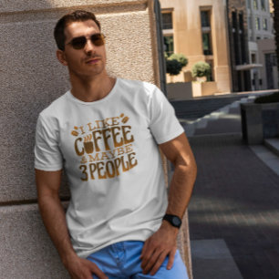 Funny Coffee Zitat T-Shirt