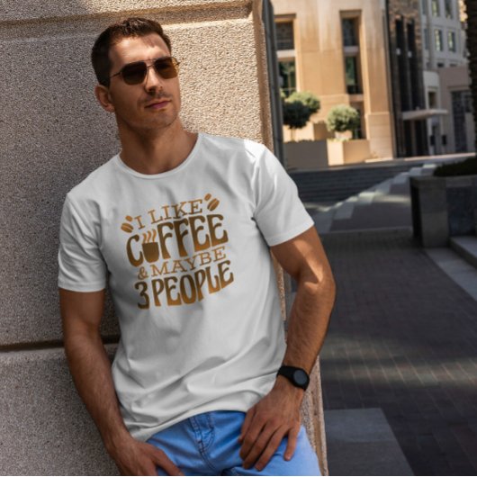 Funny Coffee Zitat T-Shirt
