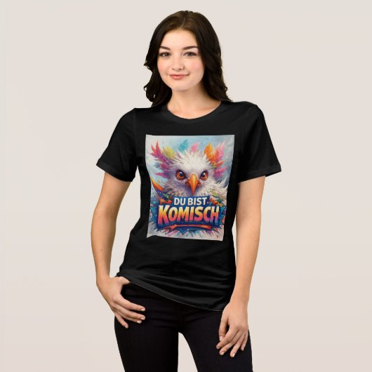 Funny Colorful Bird "You're Weird" Design Tri-Blend Shirt (Vorderseite voll)